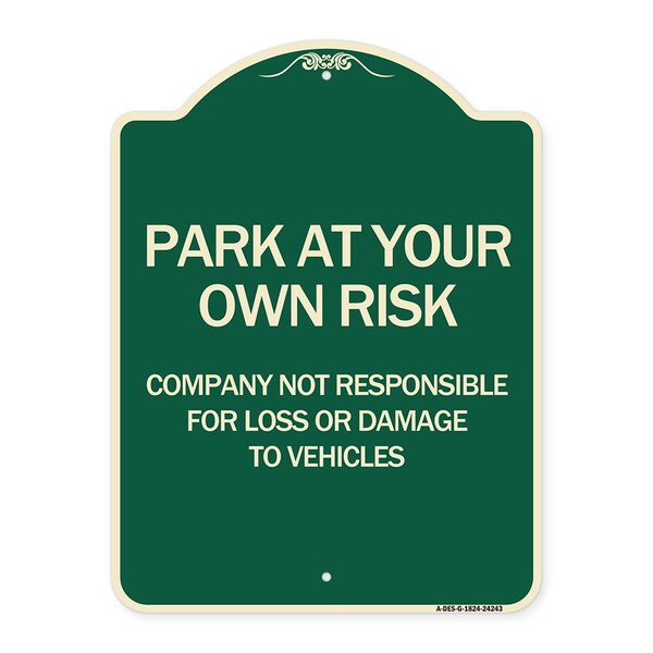 Company Not Responsible for Loss or Damage to Vehicles Heavy-Gauge Alum, 24" x 18", G-1824-24243